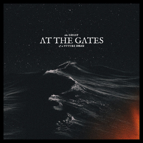 At The Gates - The Ghost of a Future Dead [LP]