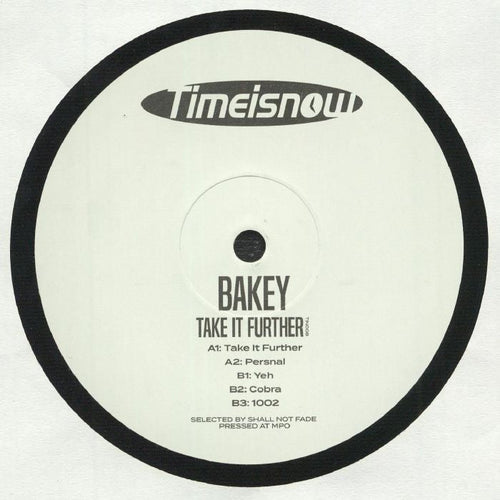 BAKEY - Take It Further