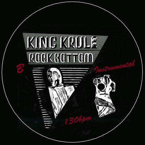 KING KRULE - Rock Bottom (B-Boy Edit) [7" Vinyl]