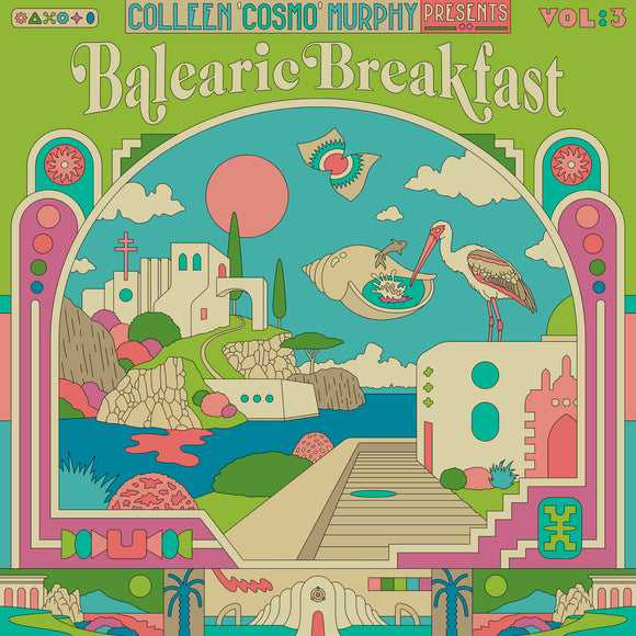 Various Artists - Colleen ‘Cosmo’ Murphy presents ‘Balearic Breakfast’ Volume 3 [2LP]