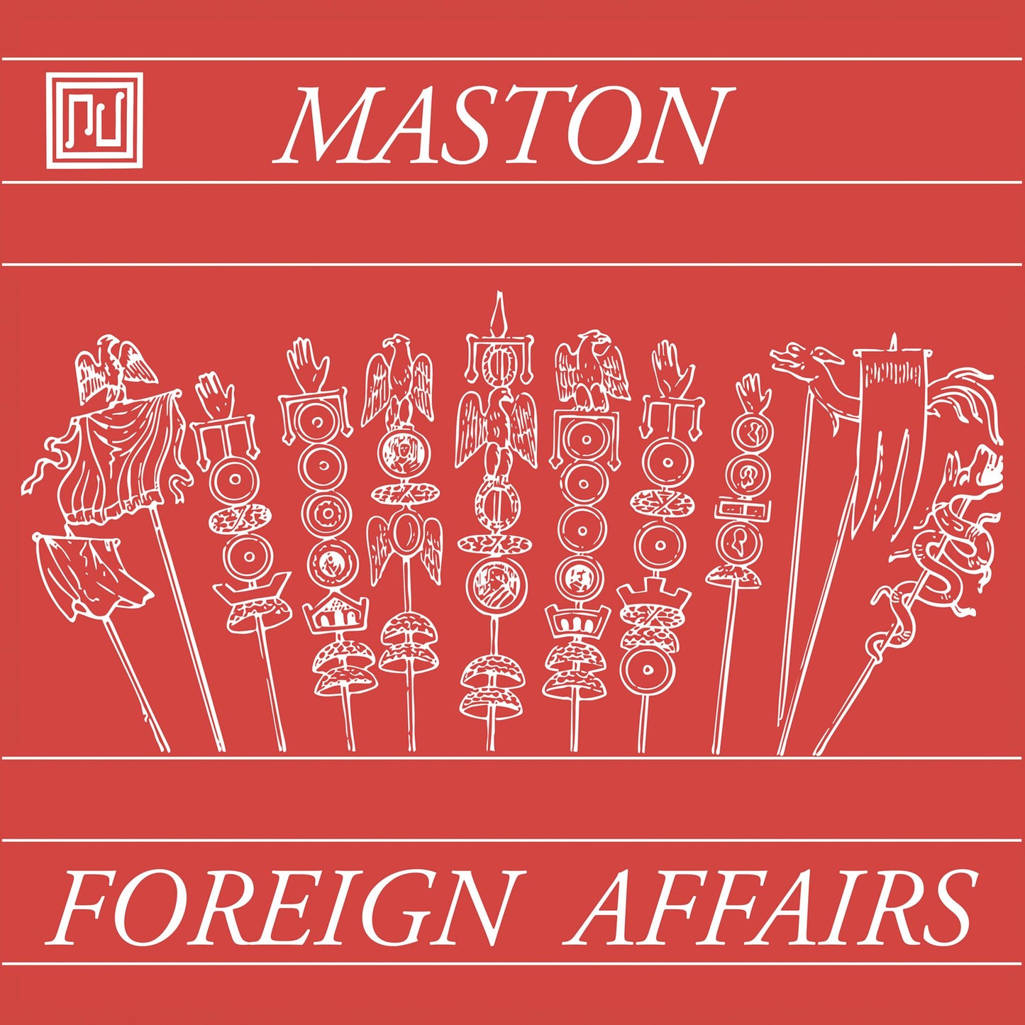 Maston - Foreign Affairs [7" Vinyl]