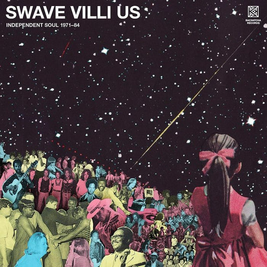 Swave Villi Us - Independent Soul 1971-84 Various Artist
