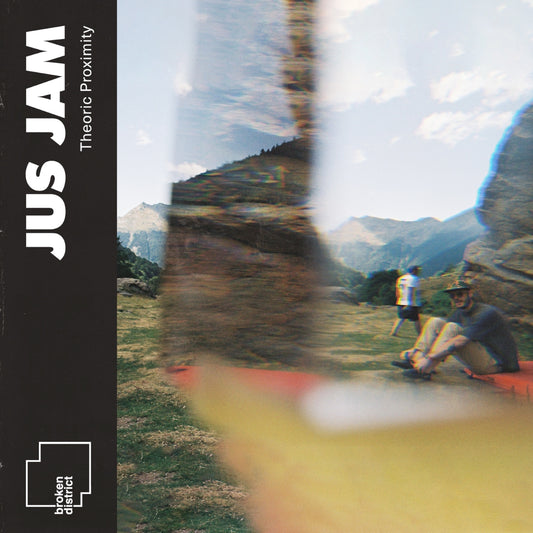 Jus Jam - Theoric Proximity