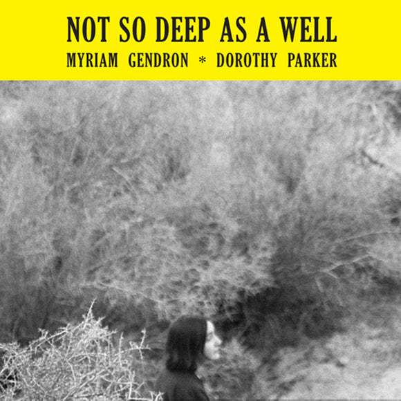 Myriam Gendron - Not So Deep As A Well [CD]
