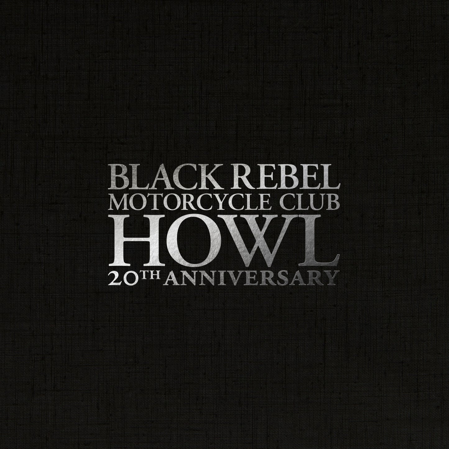 Black Rebel Motorcycle Club - Howl (20th Anniversary Box Set) [3 White Vinyl Boxset]