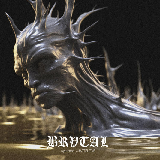 Ayarcana / HATELOVE - BRV006 [printed sleeve / incl. dl code]