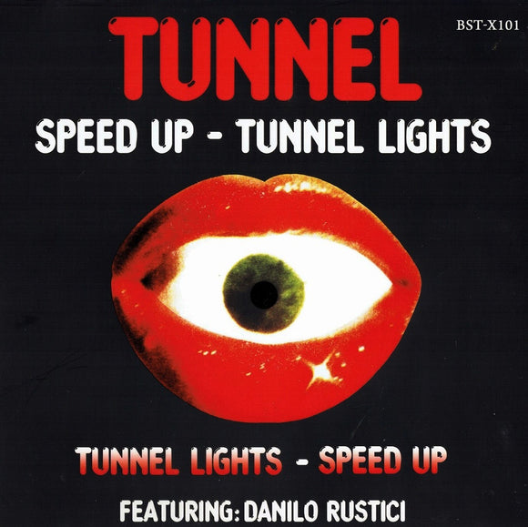 Tunnel - Tunnel Light / Speed Up [Black Vinyl]