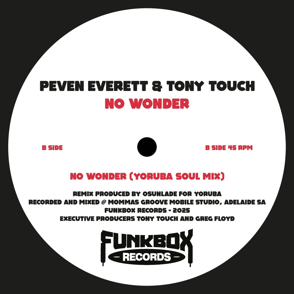 Peven Everett & Tony Touch - No Wonder w/ Yoruba Soul Rmx