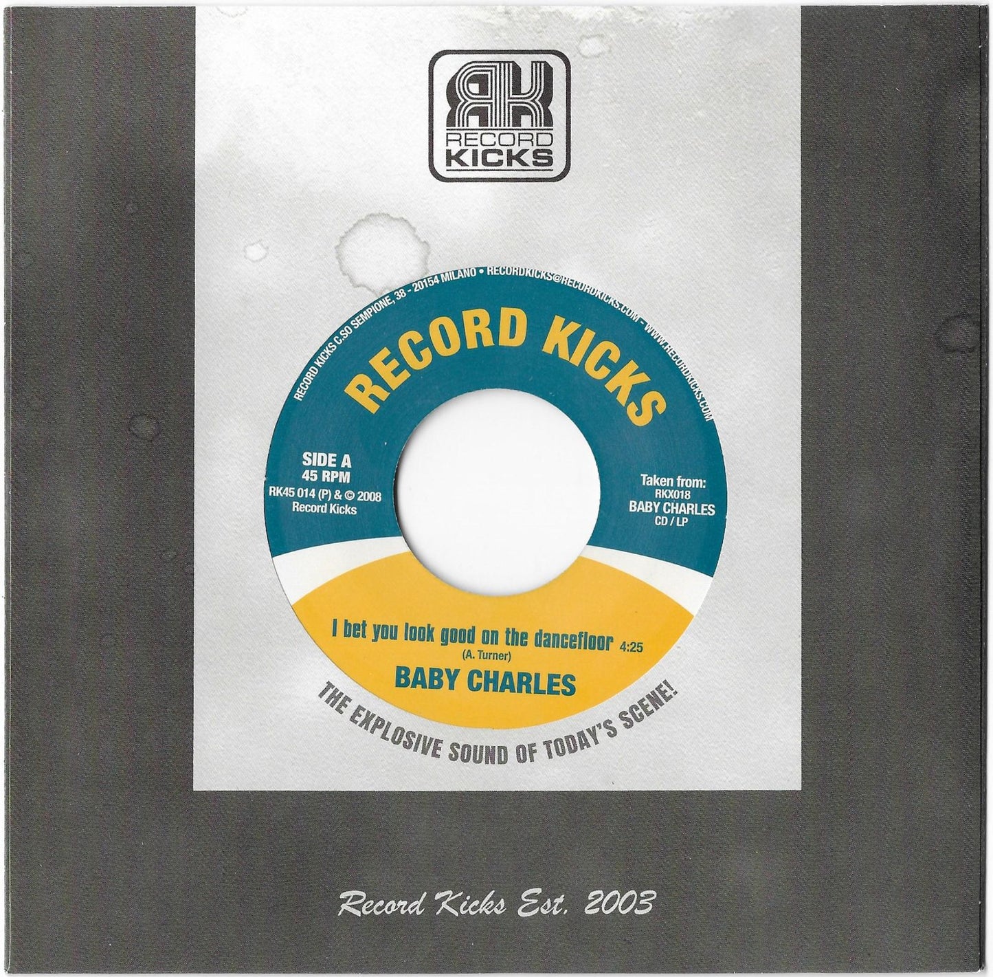 Baby Charles - I Bet You Look Good On The Dancefloor / Time Wasting [7" Single]
