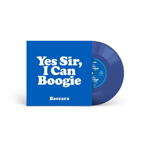 Baccara - Yes Sir, I Can Boogie [Blue 7” vinyl]