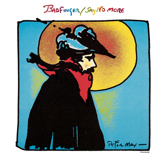 Badfinger - Say No More (Expanded Edition) [CD]