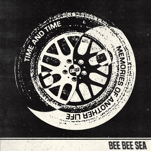 Bee Bee Sea – Time & Time [7