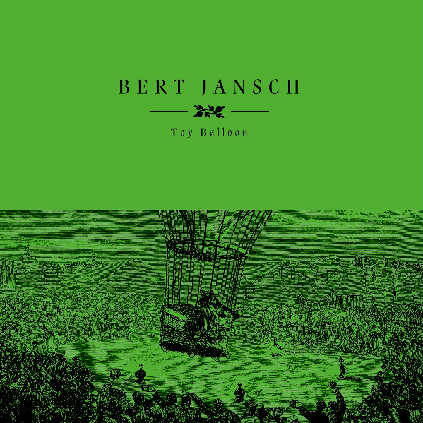 Bert Jansch - Toy Balloon (RSD 2023)