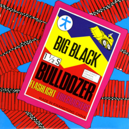 Big Black – Bulldozer