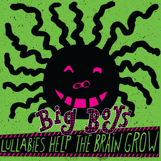 Big Boys - Lullabies Help The Brain Grow [Limited Opaque Pink Vinyl]