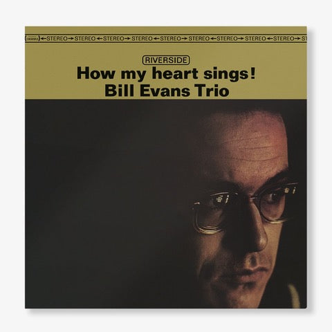 Bill Evans - How My Heart Sings