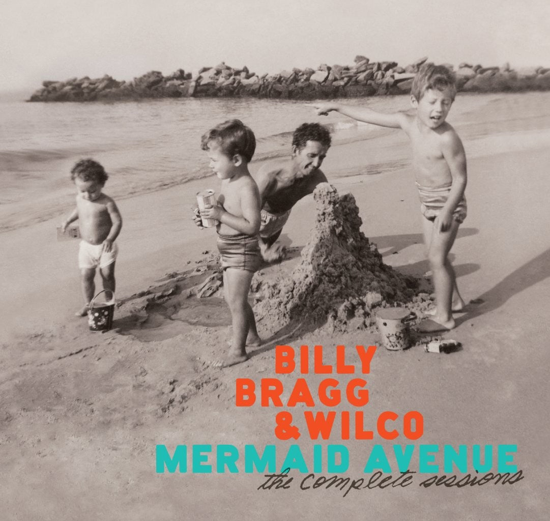 Billy Bragg & Wilco - Mermaid Avenue: The Complete Sessions (Expanded) [4CD]