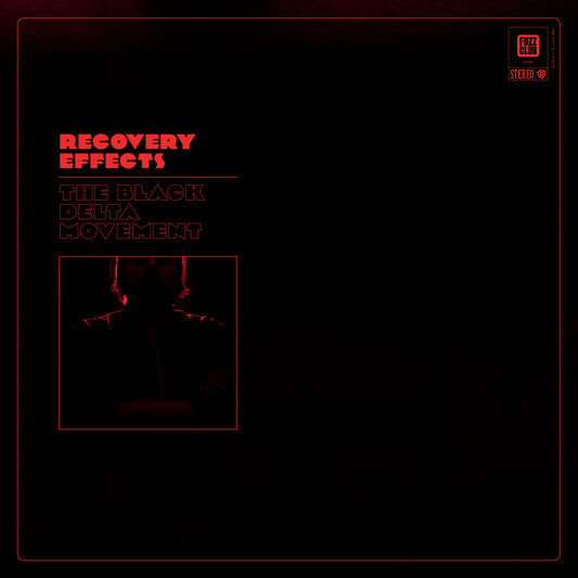 The Black Delta Movement - Recovery Effects [Red/clear half-and-half vinyl with black splatter]