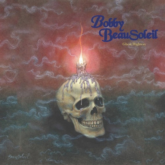 Bobby Beausoleil - Ghost Highway