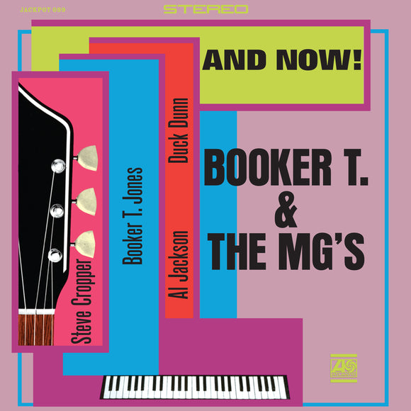 Booker T. & The MG’s - And Now! [Orange Vinyl]