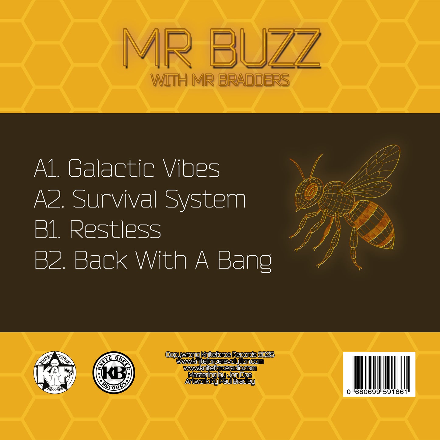 Mr Buzz With Mr Bradders - The Galactic Vibes EP (Yellow Vinyl Version)