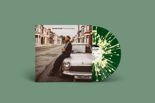 Brooke Combe - Too Late For Tears [Green Splatter  Vinyl]
