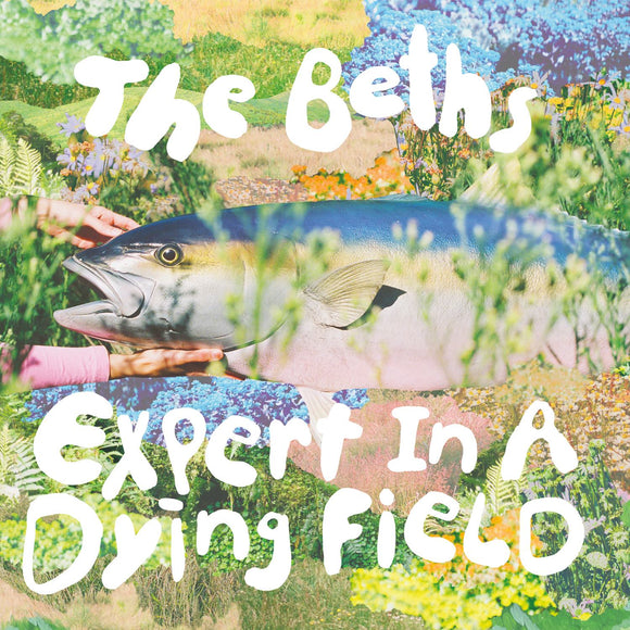 The Beths - Expert In A Dying  Field [Bone Colour Vinyl]