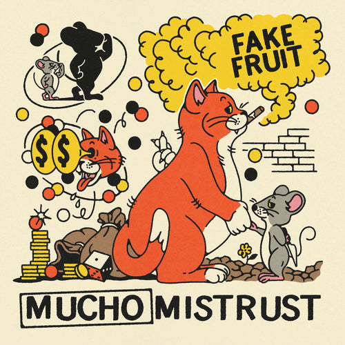 Fake Fruit - Mucho Mistrust ["Cuties Orange" Colour Pressing]