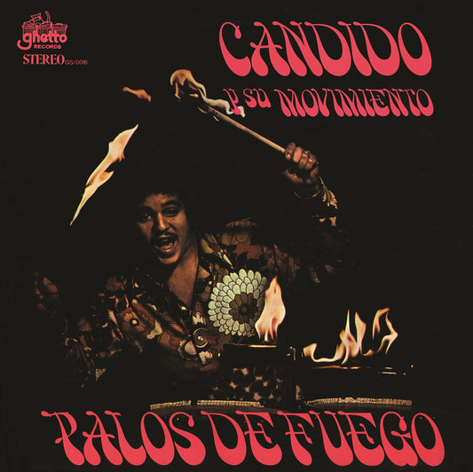 Candido Y Su Movimento - Palos De Fuego