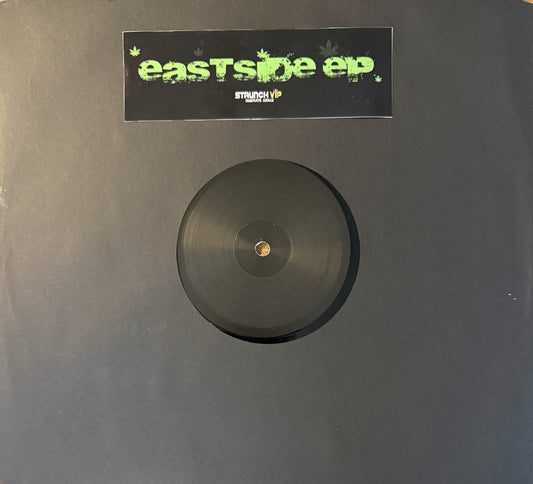 Staunch VIP - Eastside EP (Hand Stamped / Black Vinyl)