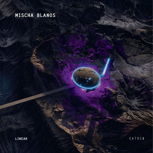 Mischa Blanos - Linear [printed sleeve]