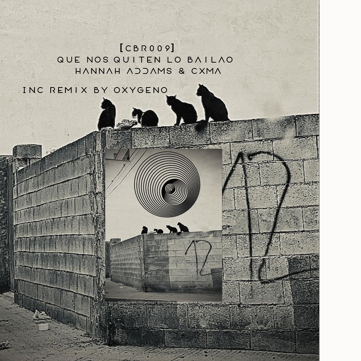 Hannah Addams & Cxma - Que Nos Quiten Lo Bailao [printed sleeve]
