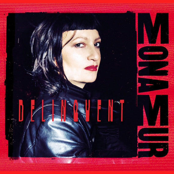 MONA MUR - Delinquent [Red Vinyl]