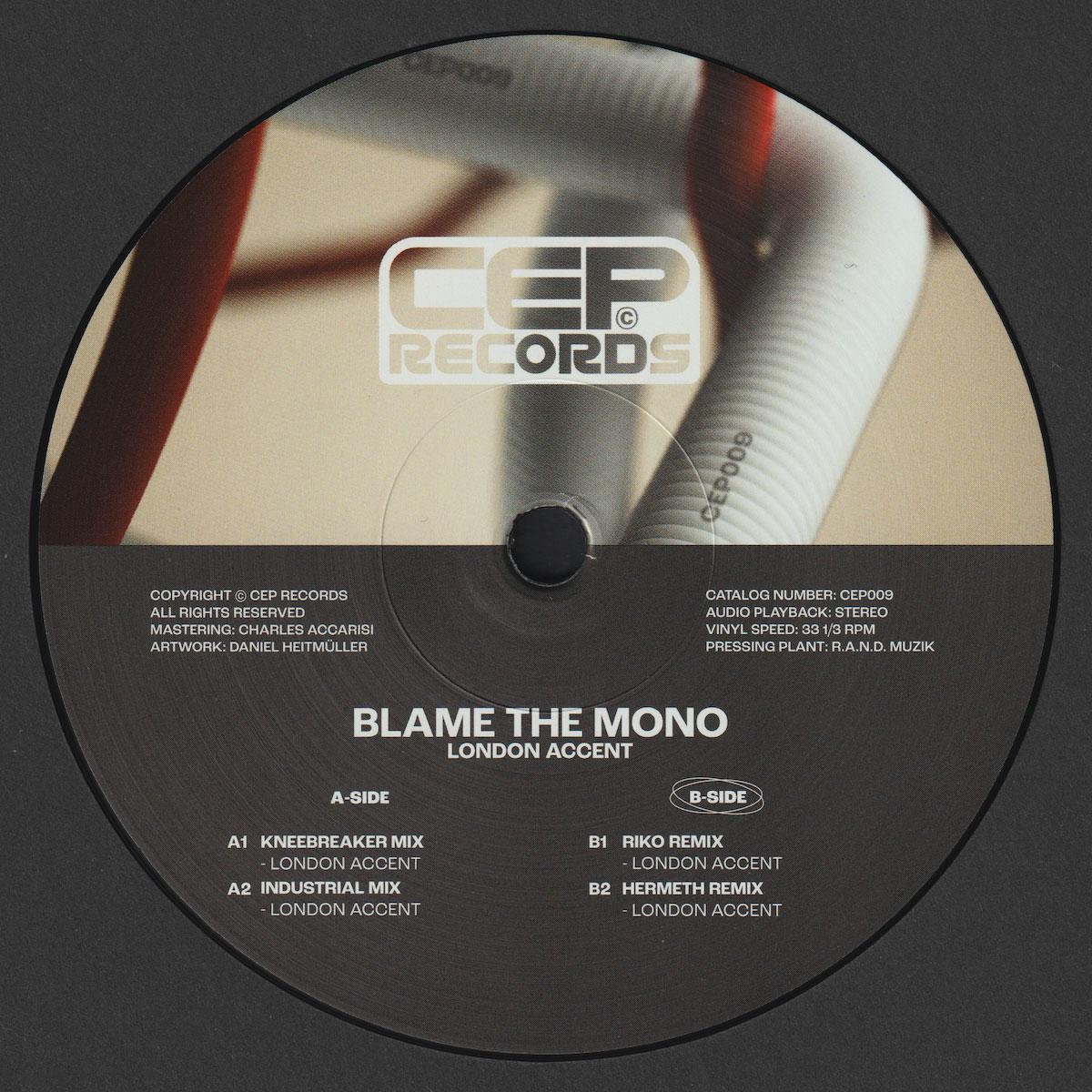 Blame The Mono - London Accent [printed sleeve]