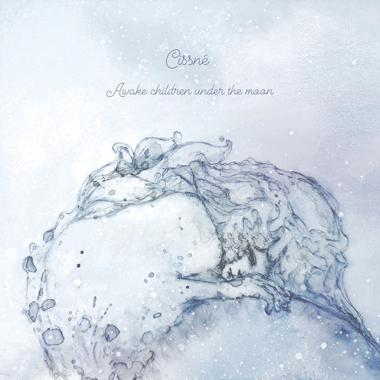 Cissne - Awake Children Under The Moon [CD]