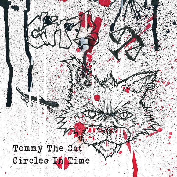 Tommy The Cat - Circles In Time [red marbled vinyl / printed sleeve]