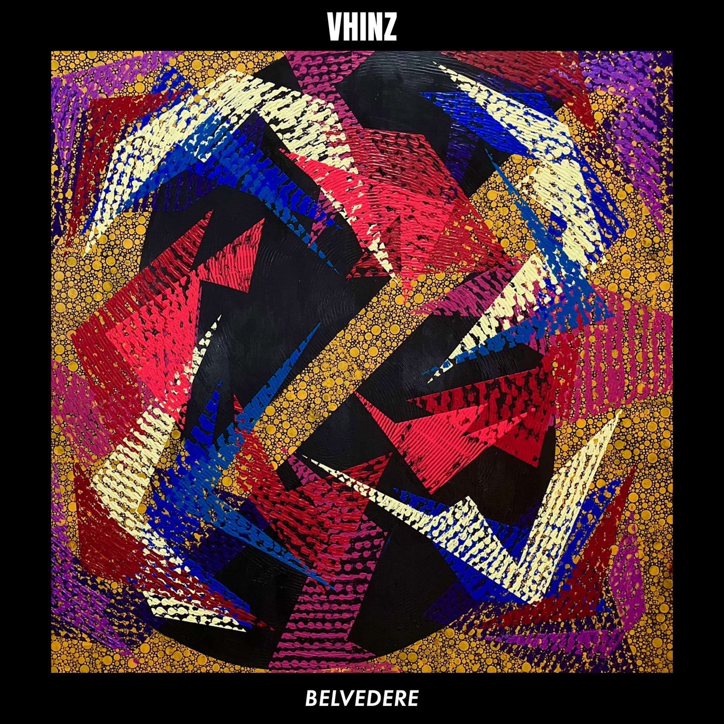 Vhinz - Belvedere [LP]