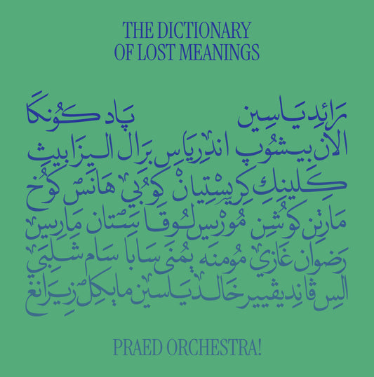 Praed Orchestra! - The Dictionary of Lost Meanings [2LP Gatefold]
