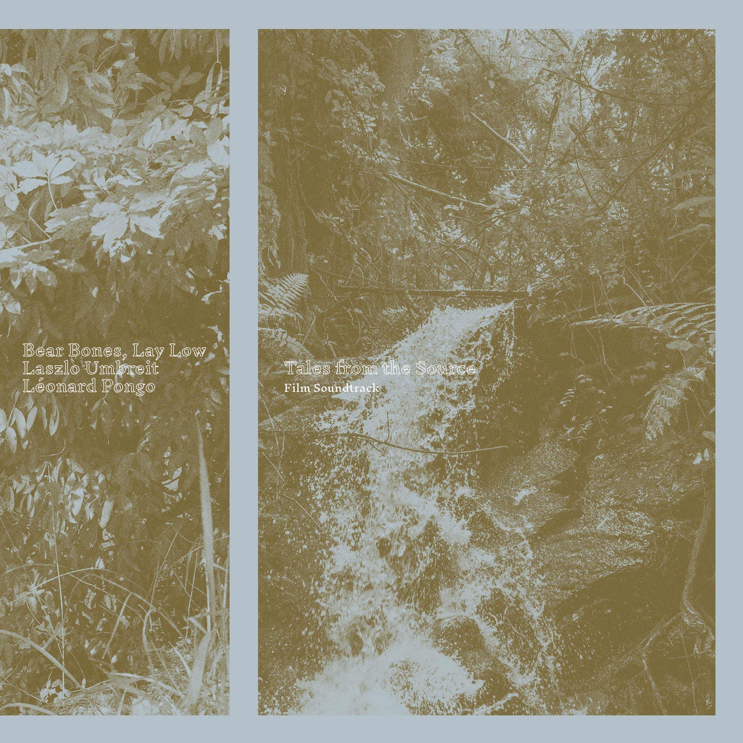 Bear Bones, Lay Low x Laslo Umbreit - Tales from the Source