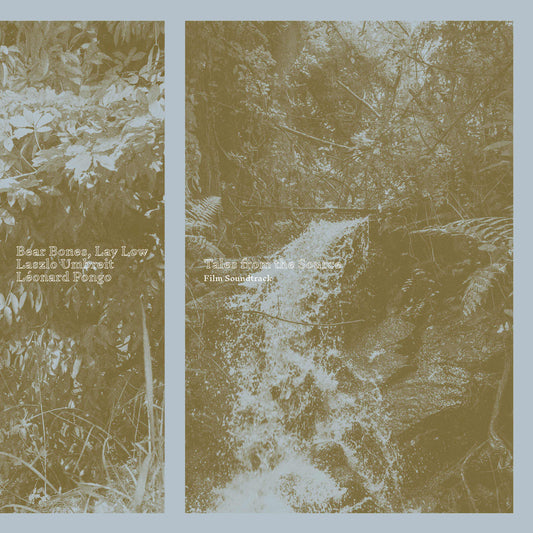 Bear Bones, Lay Low x Laslo Umbreit - Tales from the Source