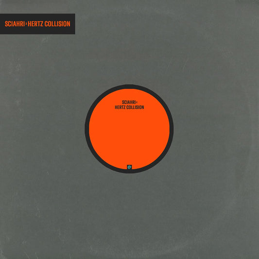 Sciahri & Hertz Collision - Echoes of the Void EP [label sleeve / stickered sleeve]