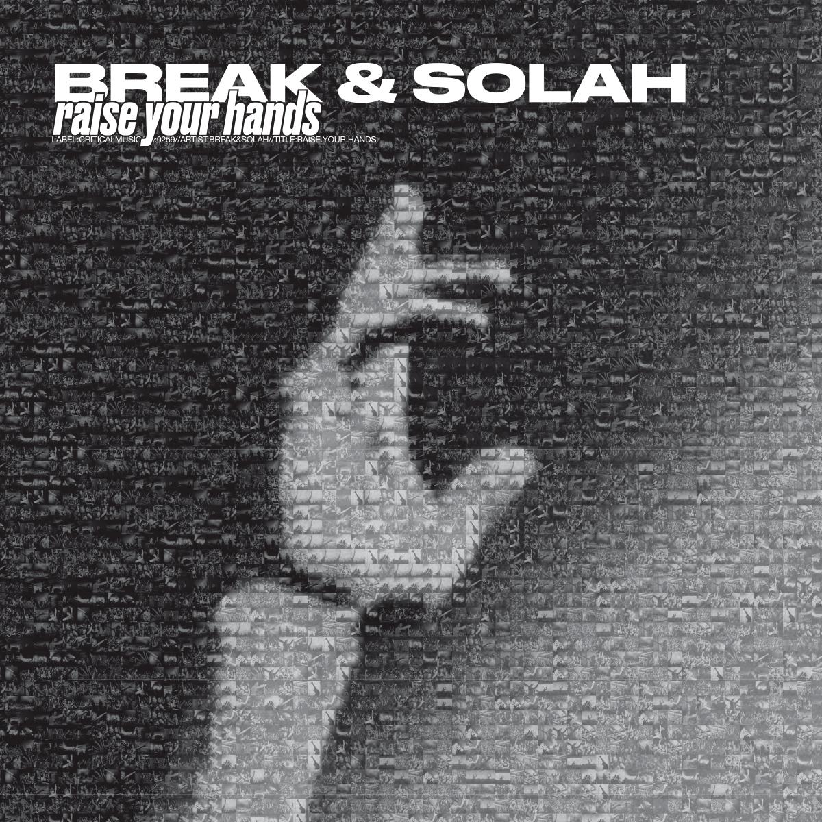 Break & SOLAH - Raise Your Hands / Short Stuff [printed sleeve / transparent colored vinyl]