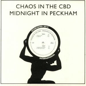 CHAOS IN THE CBD - Midnight In Peckham