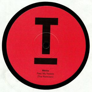 WEISS - Feel My Needs (The Remixes)