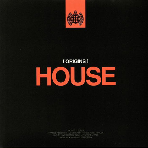 Ministry Of Sound - Origins Of House