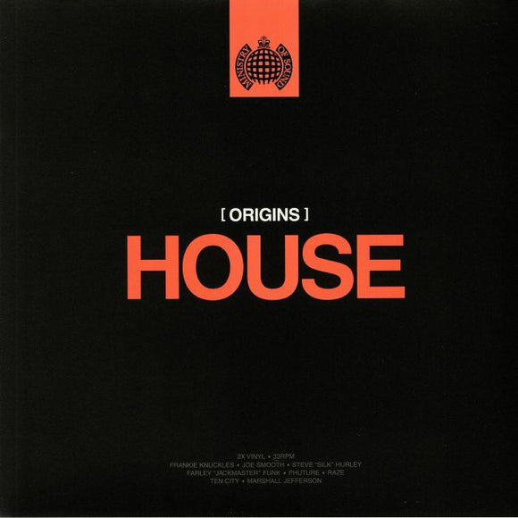 Ministry Of Sound - Origins Of House