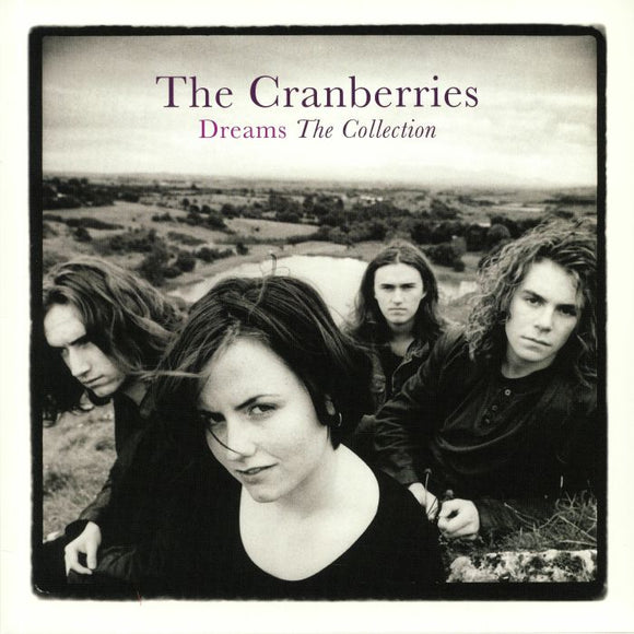 The CRANBERRIES - Dreams: The Collection