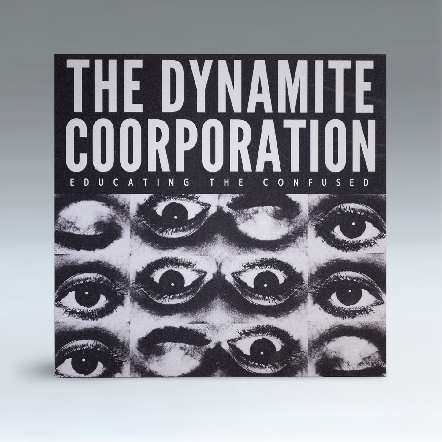 The Dynamite Coorporation - Educating The Confused [MC]