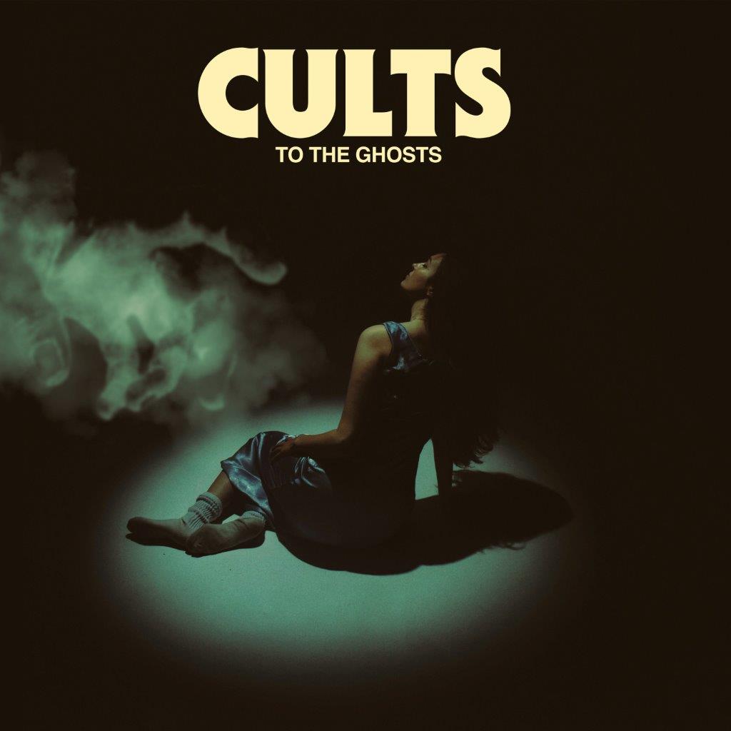 Cults – TO THE GHOSTS ["Green Onion" vinyl]