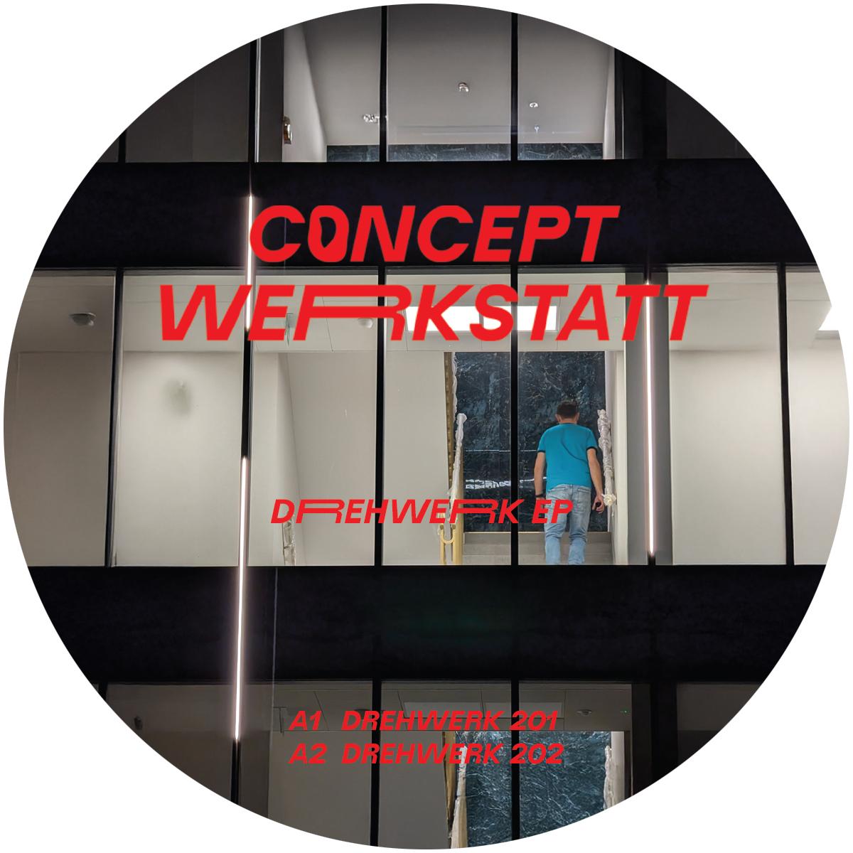 Concept Werkstatt - Drehwerk EP [clear vinyl]